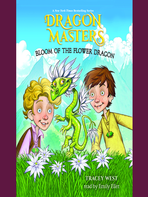 Title details for Bloom of the Flower Dragon by Tracey West - Available